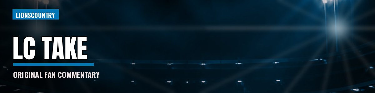 LC Take: Original Detroit Lions Commentary banner